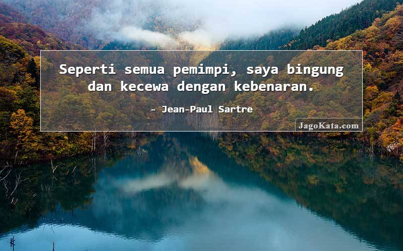 Detail Quotes Kecewa Dengan Keadaan Nomer 22