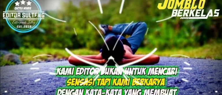 Detail Quotes Keren Editor Nomer 5