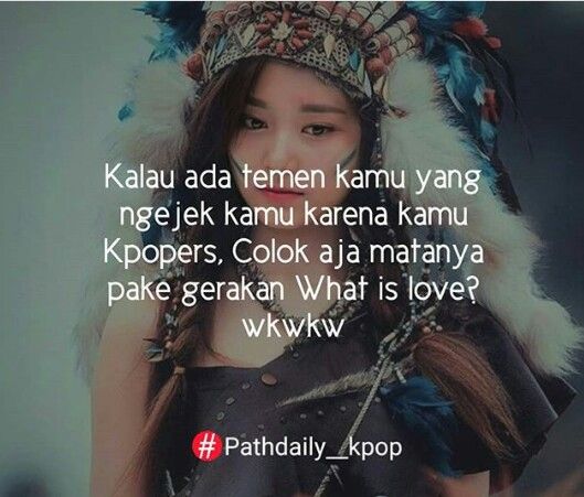 Detail Quotes Kpop Indo Nomer 9