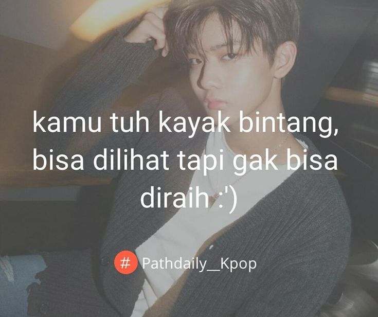 Detail Quotes Kpop Indo Nomer 16