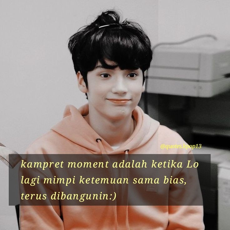 Detail Quotes Kpop Indo Nomer 28