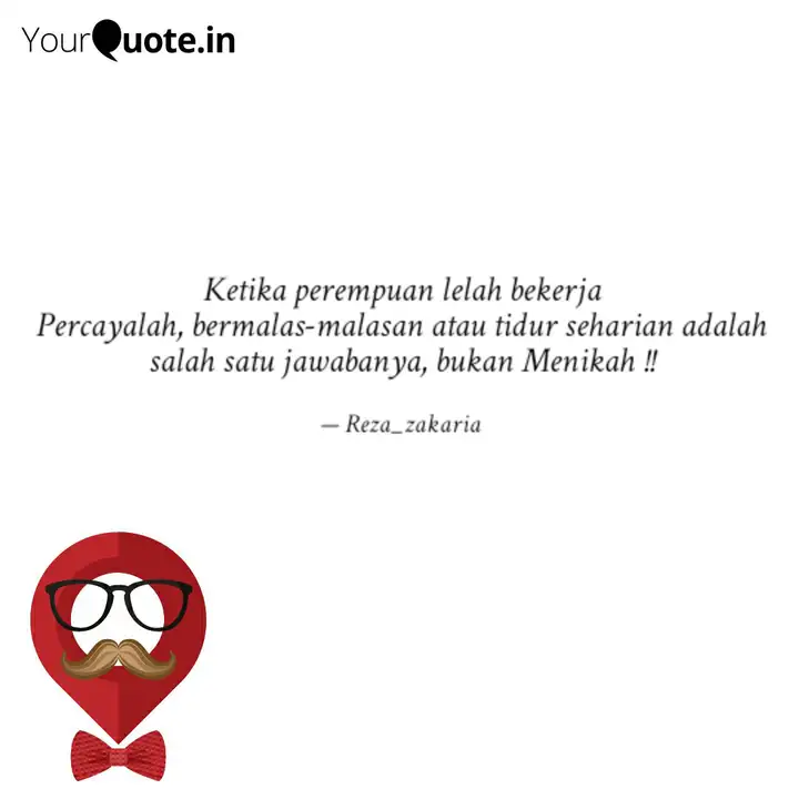 Detail Quotes Lelah Bekerja Nomer 43