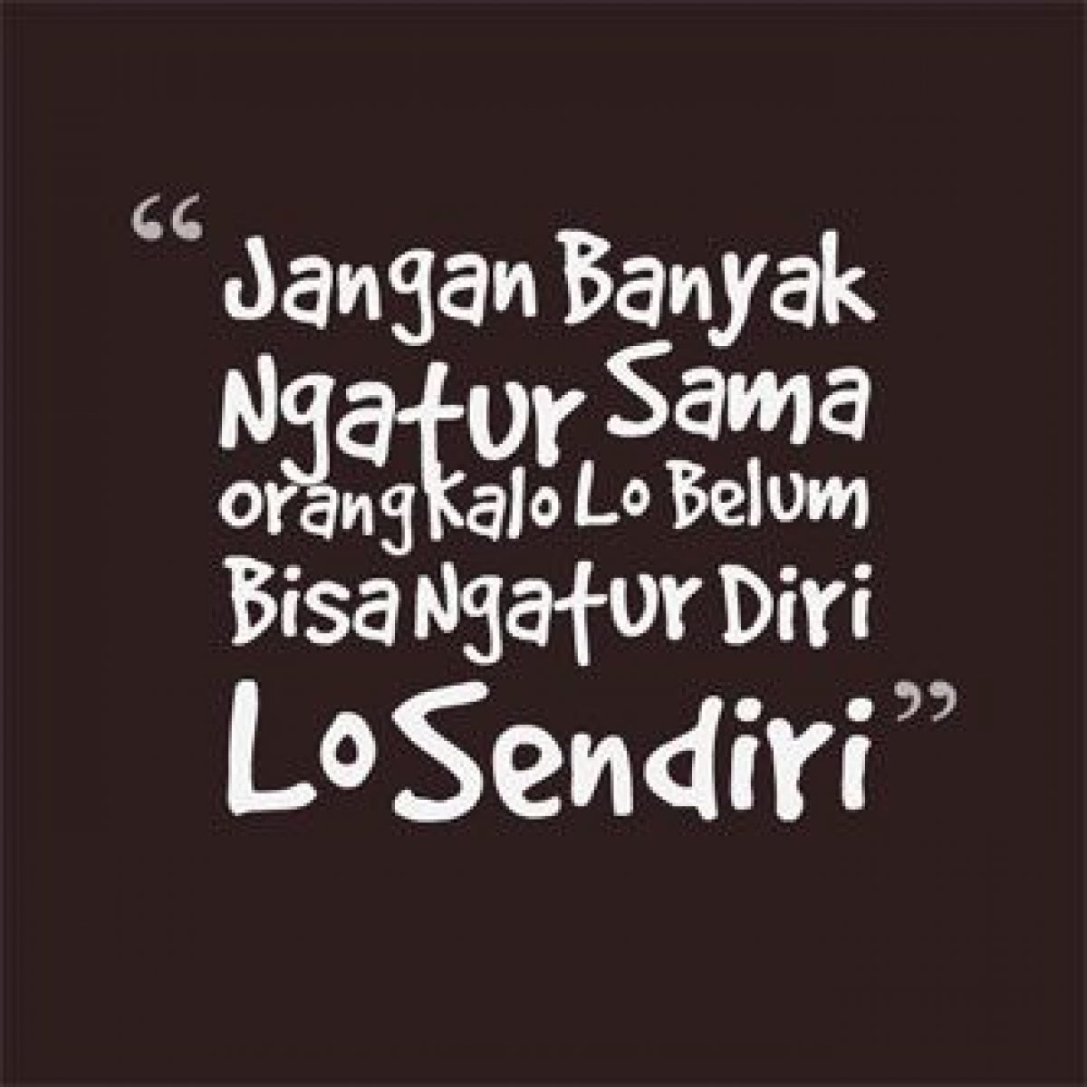 Detail Quotes Lucu Tapi Bermakna Nomer 14