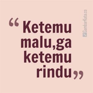 Detail Quotes Lucu Tentang Rindu Nomer 5