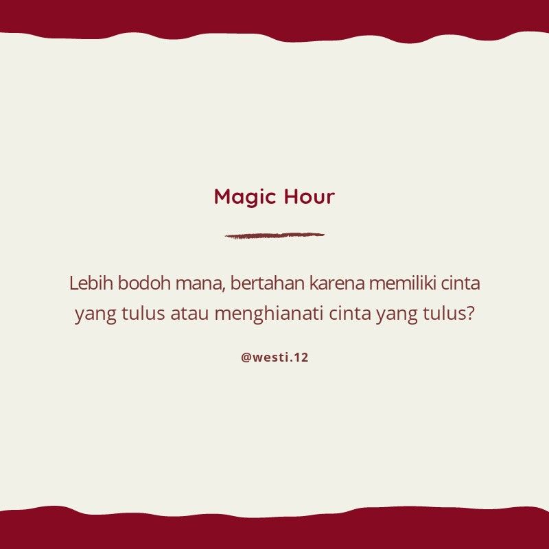 Detail Quotes Magic Hour Nomer 5