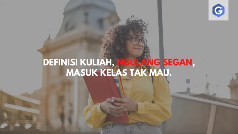 Detail Quotes Mahasiswa Baru Nomer 30