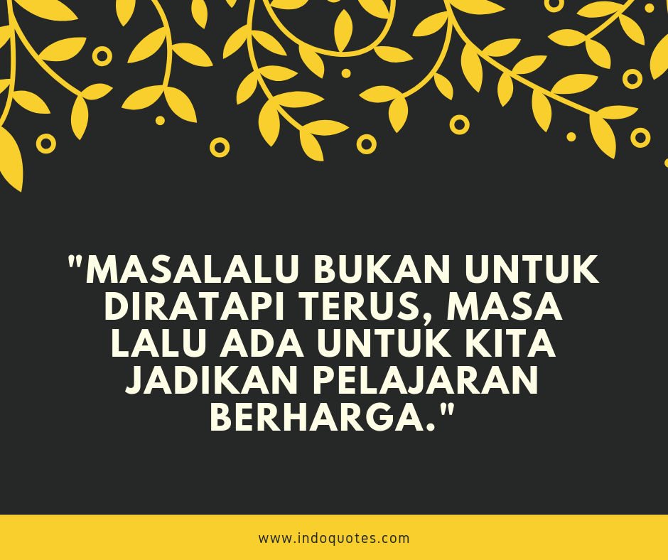 Detail Quotes Masa Lalu Nomer 37