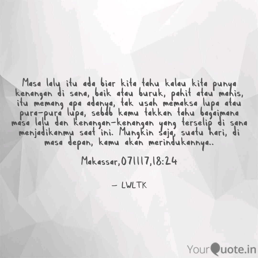 Detail Quotes Masa Lalu Nomer 38