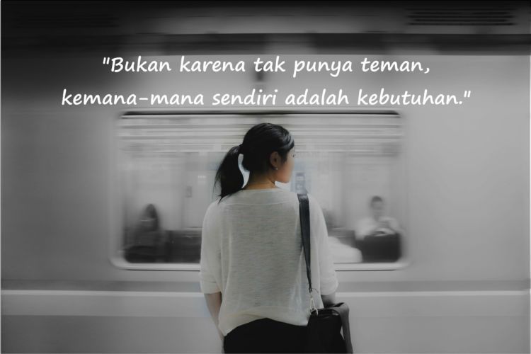 Detail Quotes Menikmati Kesendirian Nomer 4