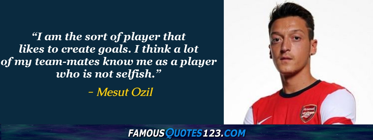 Detail Quotes Mesut Ozil Nomer 38