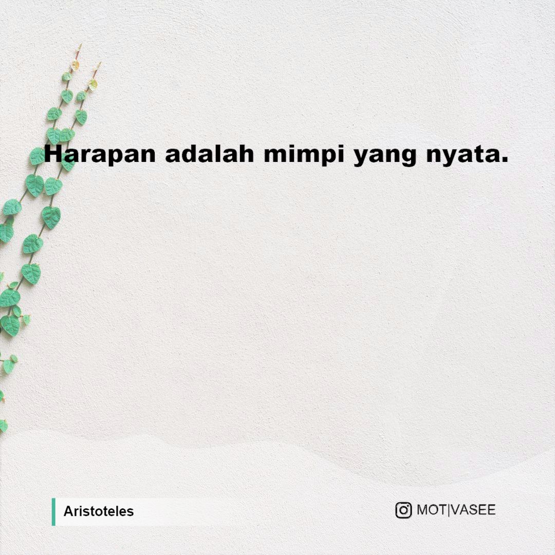 Detail Quotes Mimpi Dan Harapan Nomer 36