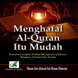 Detail Quotes Motivasi Menghafal Al Quran Nomer 45
