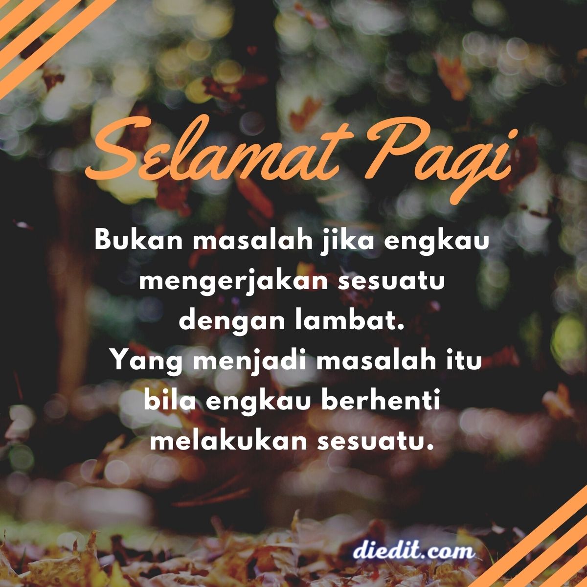 Detail Quotes Motivasi Pagi Nomer 35