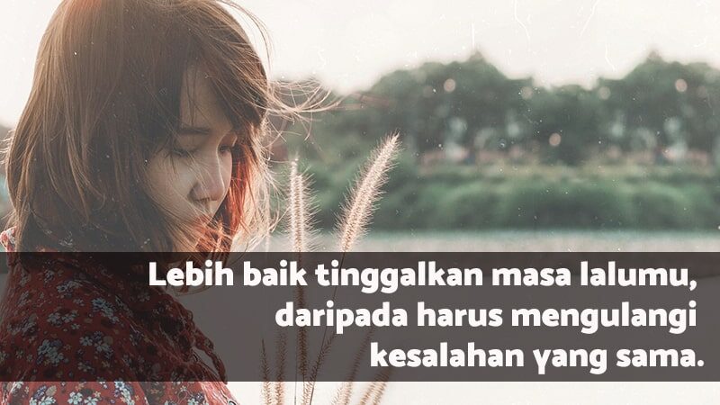 Detail Quotes Move On Dari Mantan Nomer 38