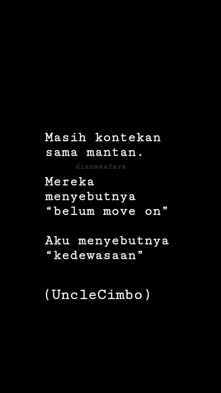 Detail Quotes Move On Dari Mantan Nomer 40