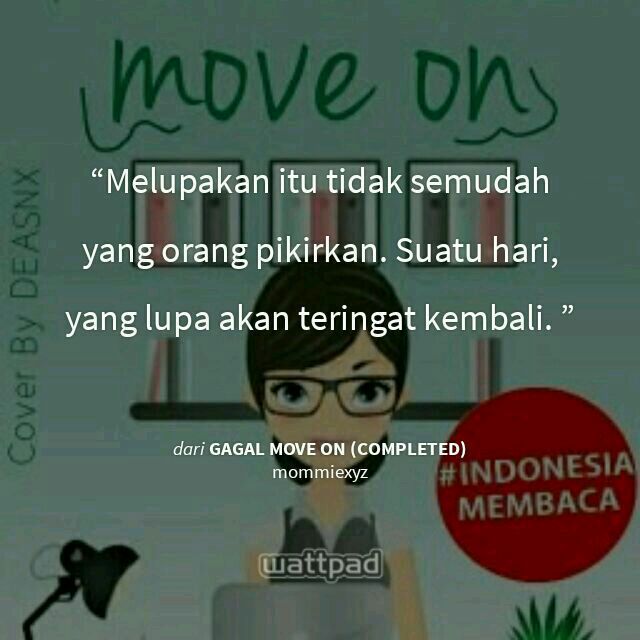 Detail Quotes Move On Indonesia Nomer 22