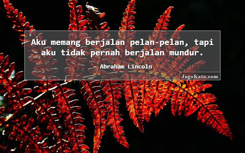 Detail Quotes Mundur Perlahan Nomer 13