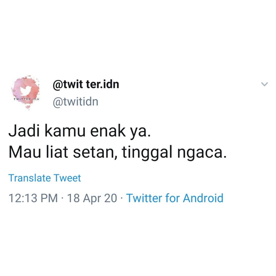 Detail Quotes Nyeleneh Twitter Nomer 9