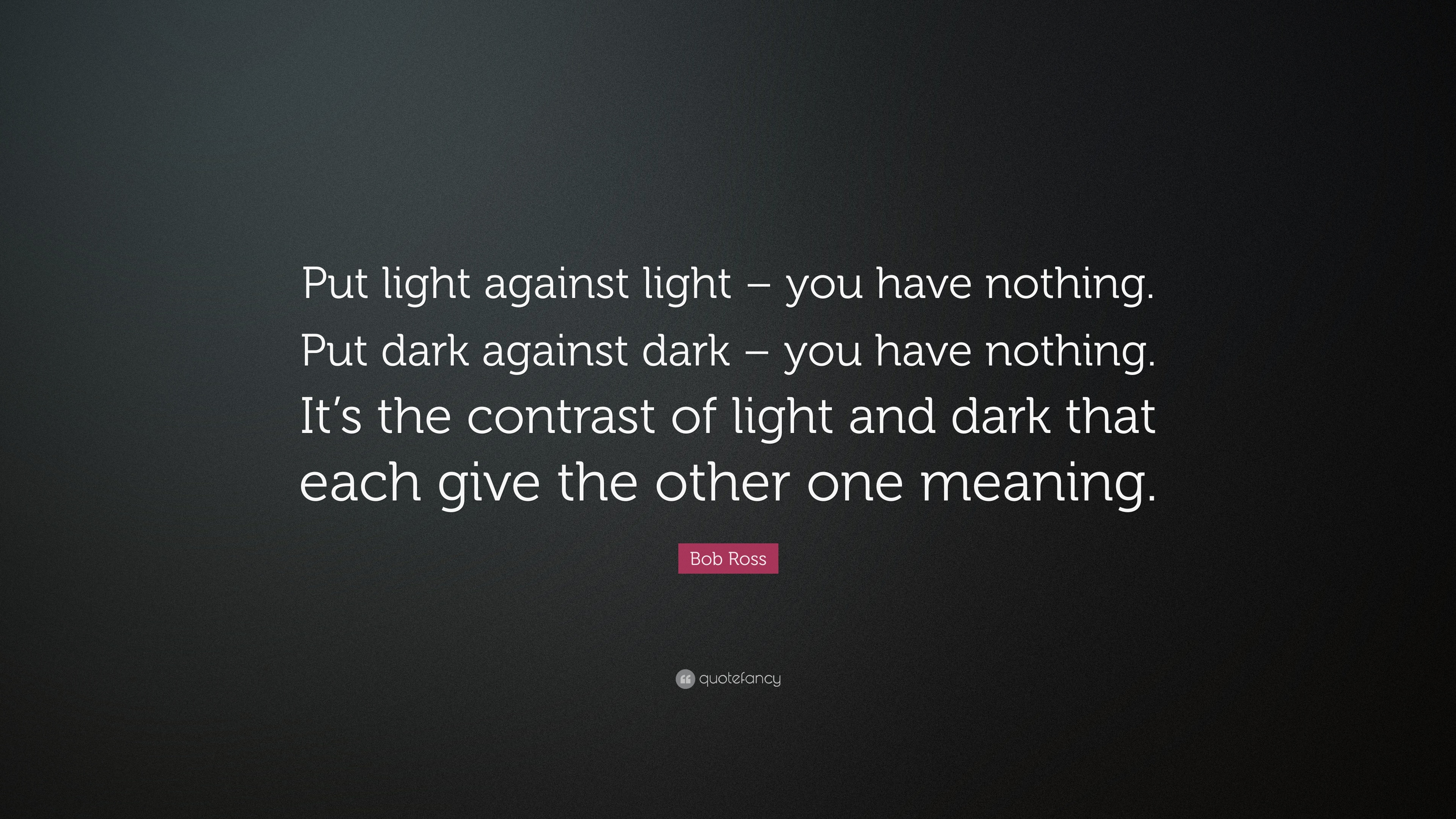 Detail Quotes Of Light And Dark Nomer 18