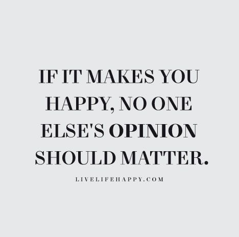 Quotes On Doing What Makes You Happy - KibrisPDR