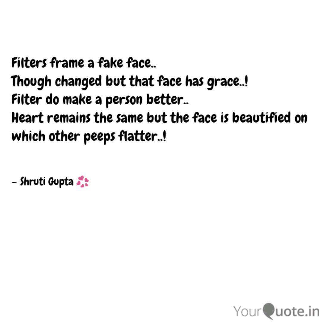 Detail Quotes On Face Filters Nomer 6