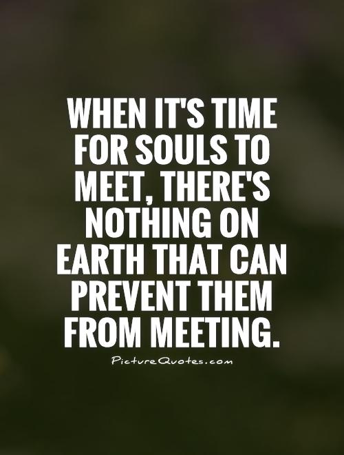 Detail Quotes On Meeting Someone Special After A Long Time Nomer 17