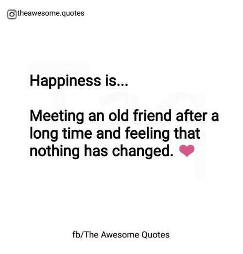 Detail Quotes On Meeting Someone Special After A Long Time Nomer 41