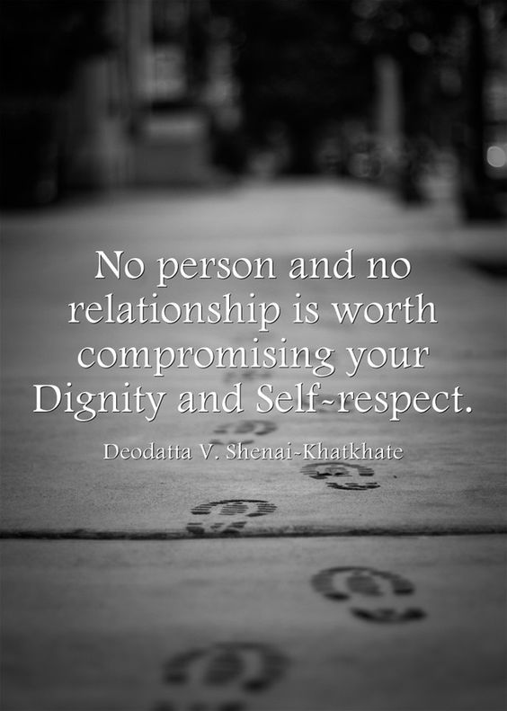 Detail Quotes On Self Respect And Dignity Nomer 8