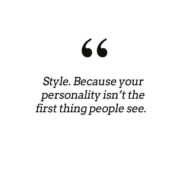 Detail Quotes On Style And Personality Nomer 2