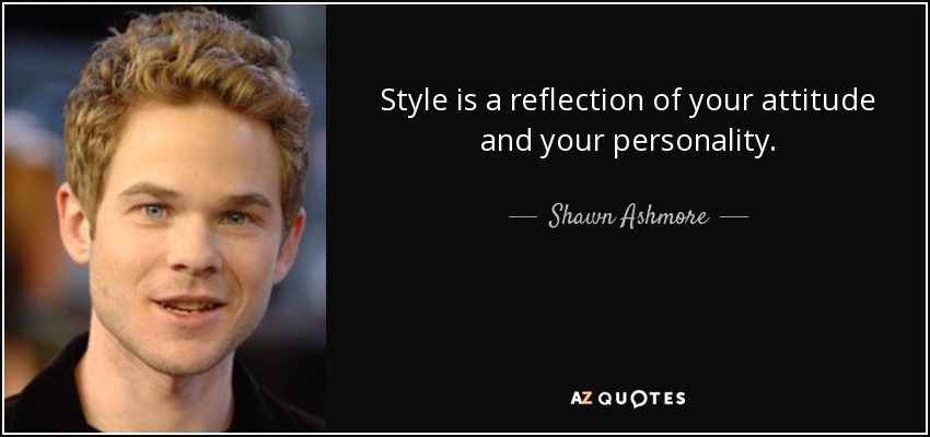 Detail Quotes On Style And Personality Nomer 16