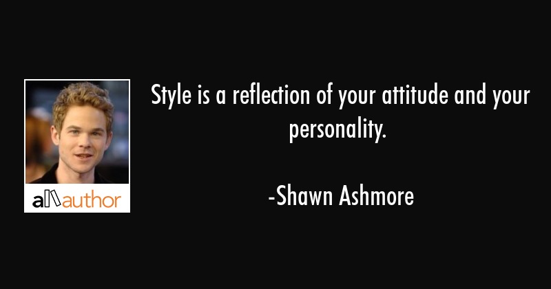 Detail Quotes On Style And Personality Nomer 33