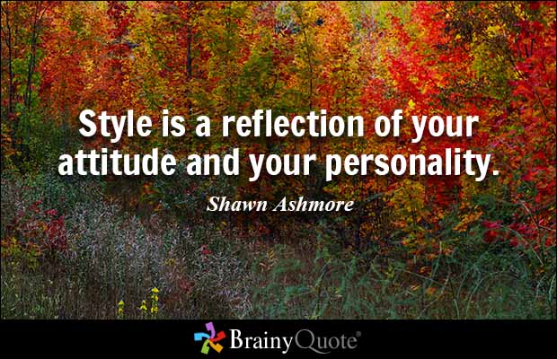 Detail Quotes On Style And Personality Nomer 41