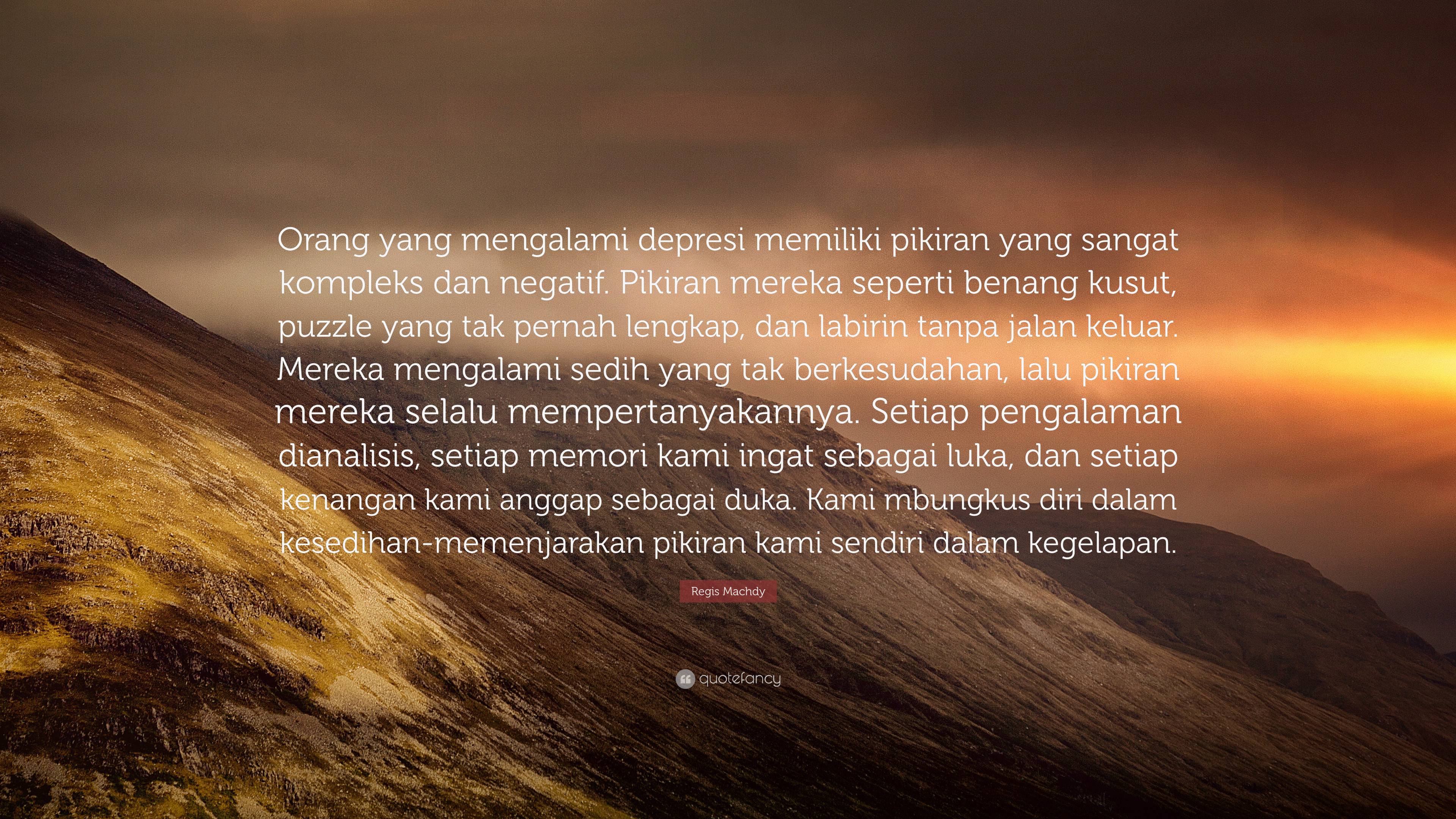 Detail Quotes Orang Depresi Nomer 25