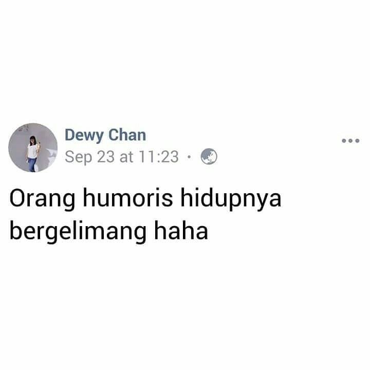 Detail Quotes Orang Humoris Nomer 5