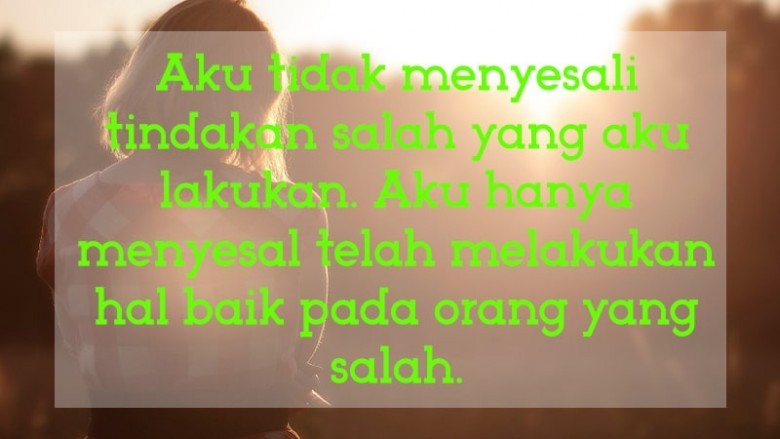 Detail Quotes Penyesalan Cinta Nomer 50