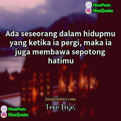 Detail Quotes Pergi Tere Liye Nomer 42