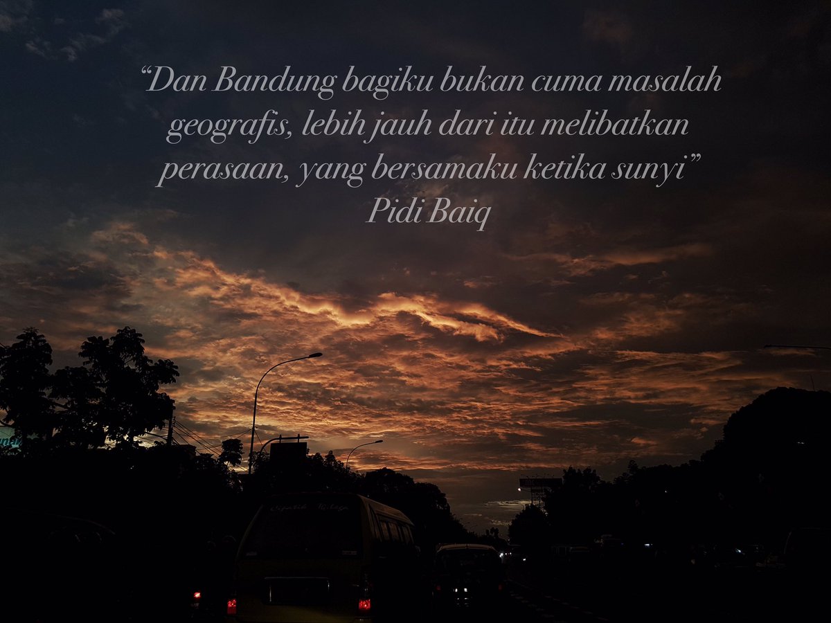 Detail Quotes Pidi Baiq Tentang Bandung Nomer 25