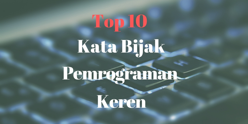 Detail Quotes Programmer Indonesia Nomer 3
