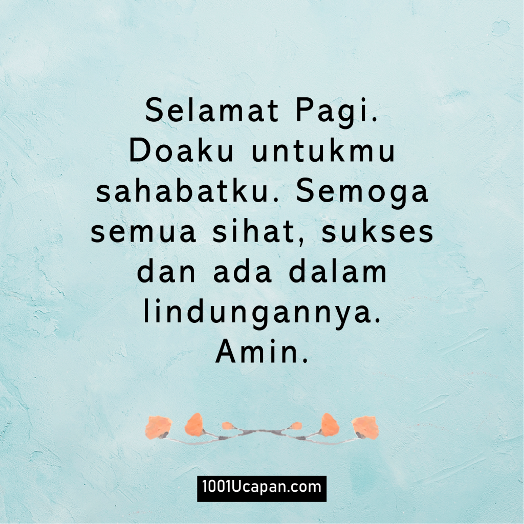 Detail Quotes Selamat Pagi Singkat Nomer 25