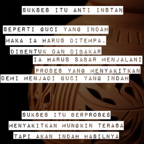 Detail Quotes Semua Butuh Proses Nomer 15