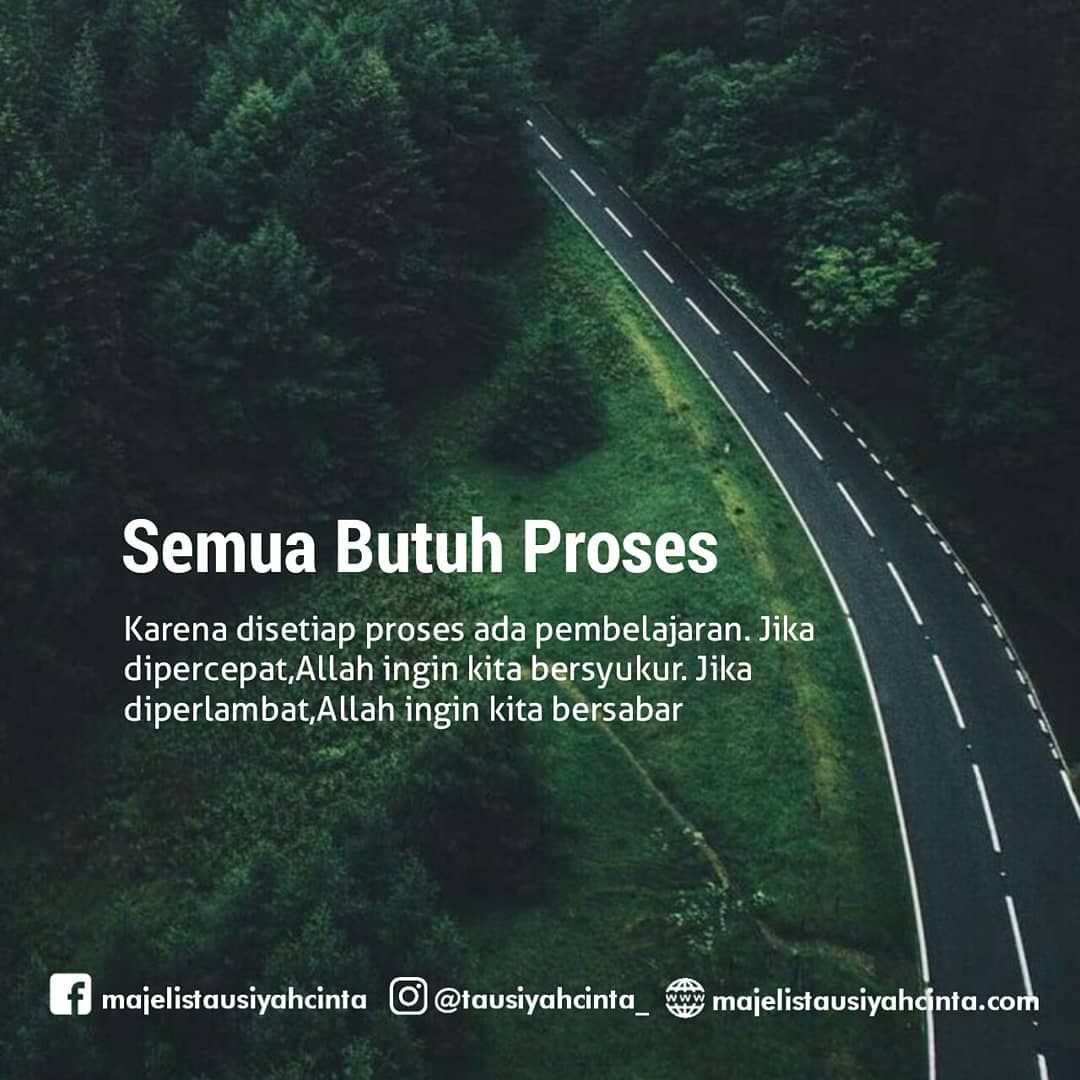 Detail Quotes Semua Butuh Proses Nomer 4