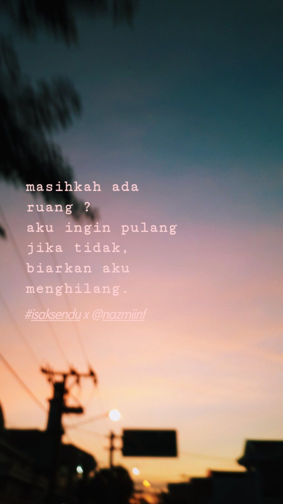 Detail Quotes Senja Dan Rindu Nomer 30