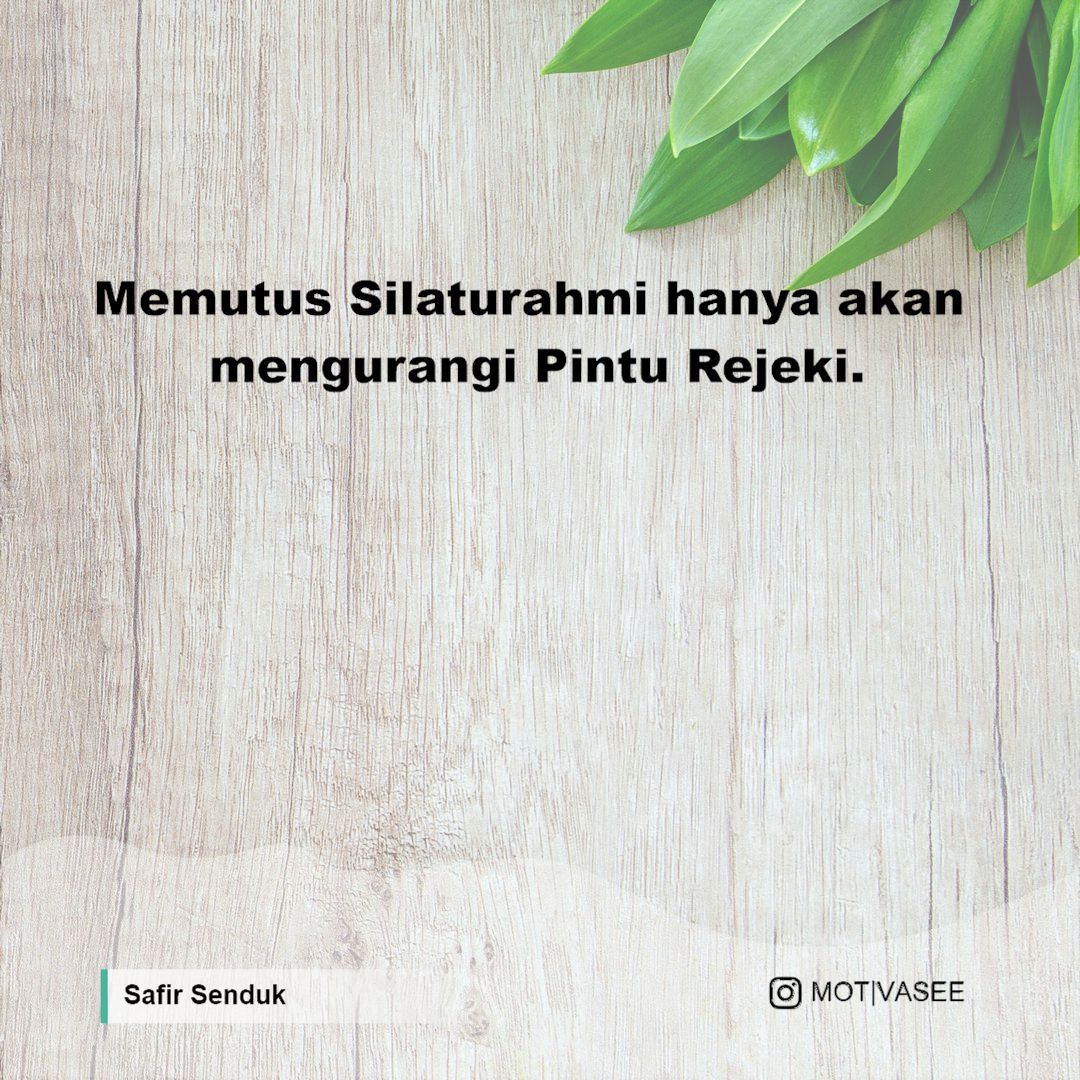 Detail Quotes Silaturahmi Nomer 17