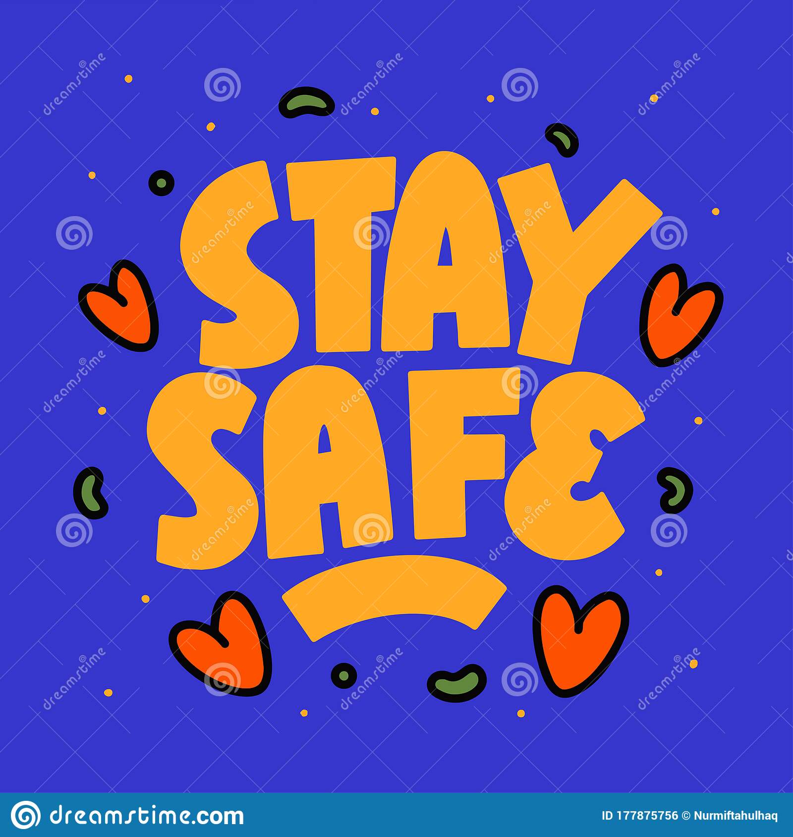 Detail Quotes Stay Safe Nomer 10