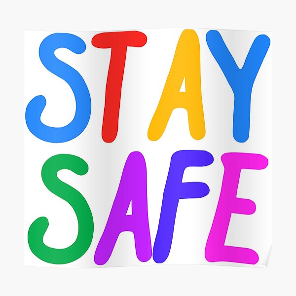 Detail Quotes Stay Safe Nomer 21