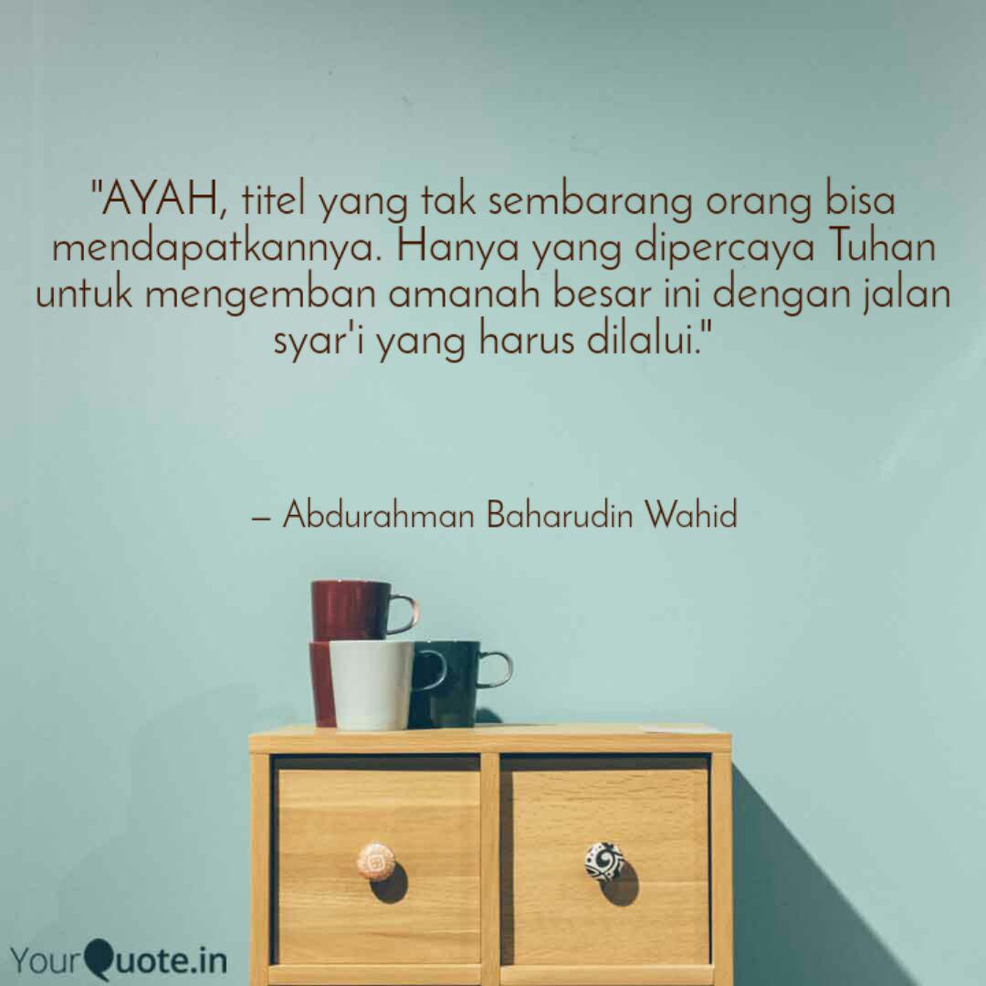 Detail Quotes Tentang Ayah Nomer 24