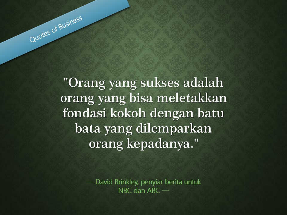 Detail Quotes Tentang Bisnis Nomer 9