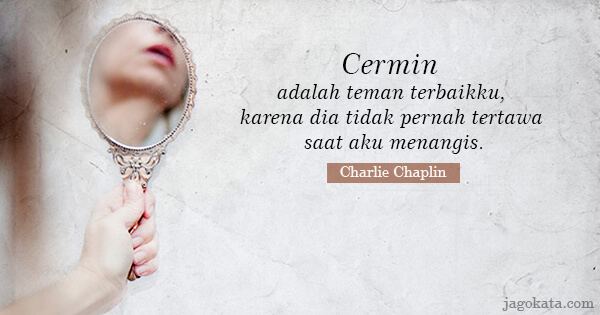Detail Quotes Tentang Cermin Nomer 9