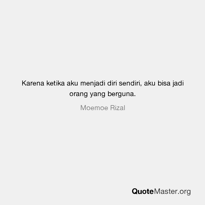 Detail Quotes Tentang Diri Sendiri Nomer 32