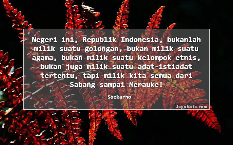 Detail Quotes Tentang Indonesia Nomer 7